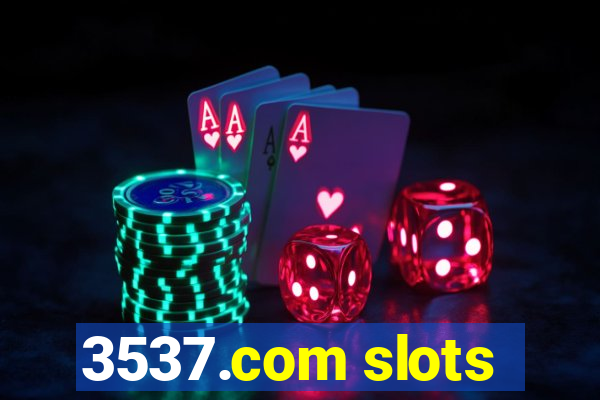 3537.com slots